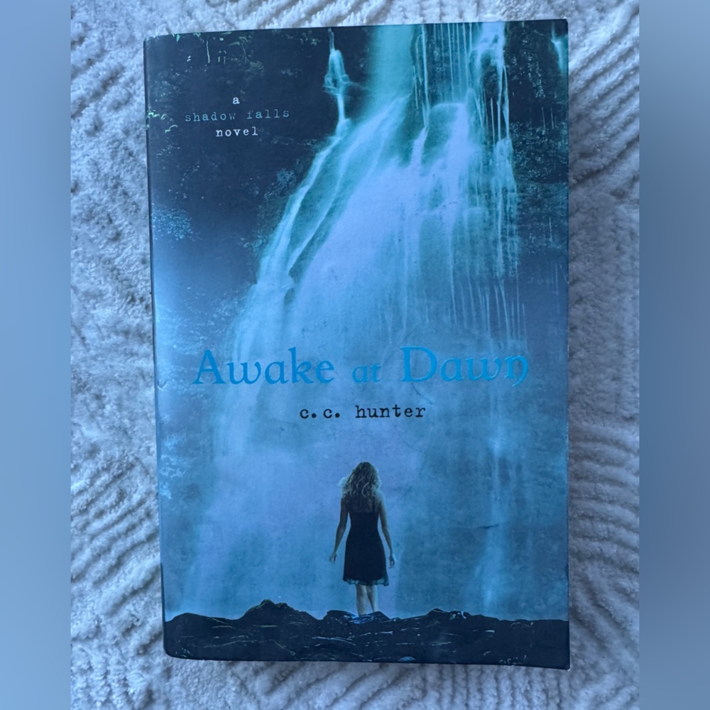 Awake at Dawn by C.C. Hunter (Shadow Falls, Book 2) Paperback
